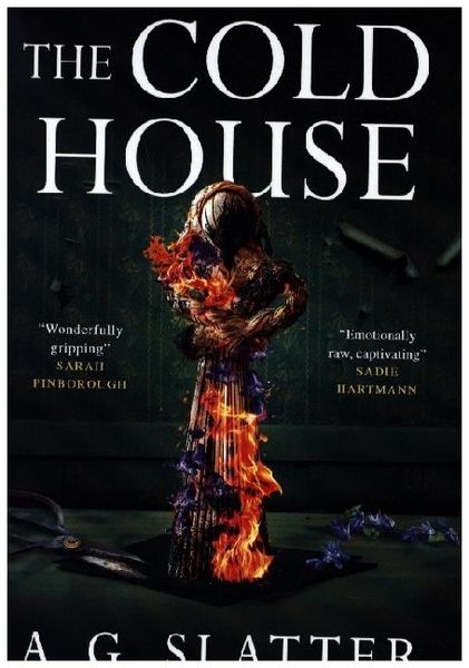 The Cold House, Gebundene Ausgabe von A. G. Slatter, Titan Publ. Group Ltd., 978-1-83541-254-1