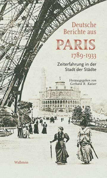 Produktbild: Deutsche Berichte aus Paris 1789-1933