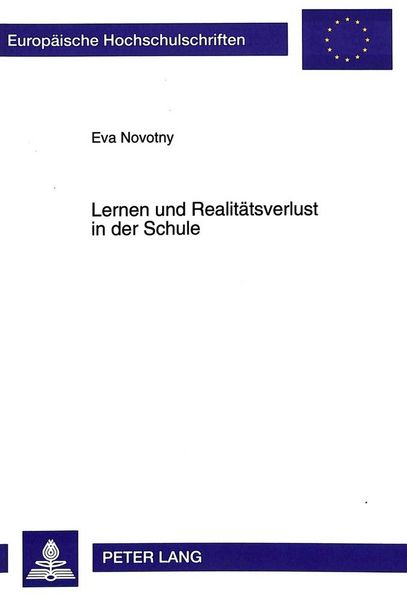 Produktbild: Lernen und Realit&auml;tsverlust in der Schule