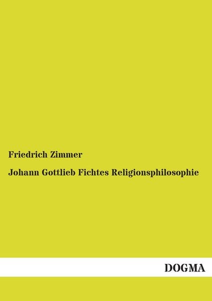 Produktbild: Johann Gottlieb Fichtes Religionsphilosophie