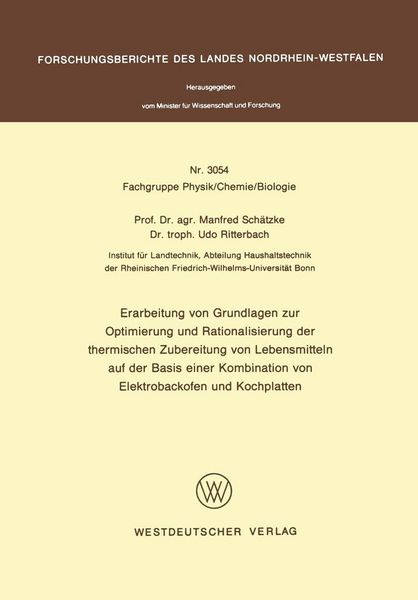 Produktbild: Erarbeitung von Grundlagen zur Optimierung und Rationalisierung der thermischen Zubereitung von Lebensmitteln auf der Basis einer Kombination von Elek
