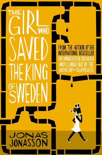 Produktbild: The Girl Who Saved the King of Sweden