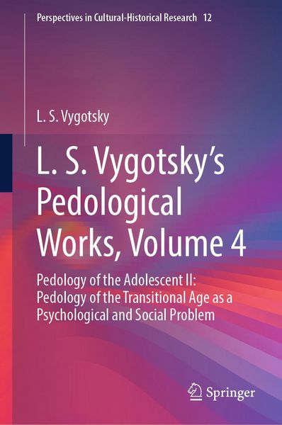Produktbild: L. S. Vygotsky's Pedological Works, Volume 4