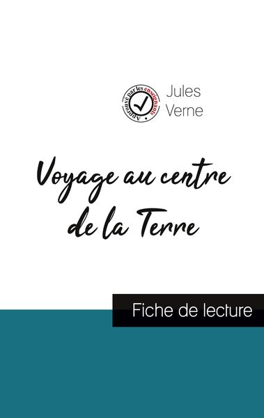 Produktbild: Voyage au centre de la Terre de Jules Verne (fiche de lecture et analyse compl&egrave;te de l'oeuvre)