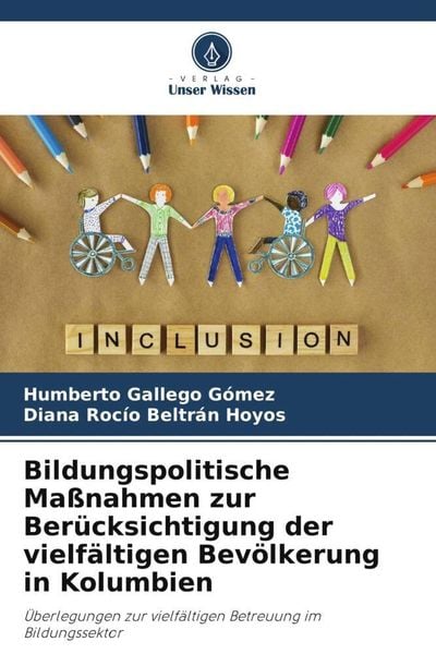 Produktbild: Bildungspolitische Ma&szlig;nahmen zur Ber&uuml;cksichtigung der vielf&auml;ltigen Bev&ouml;lkerung in Kolumbien