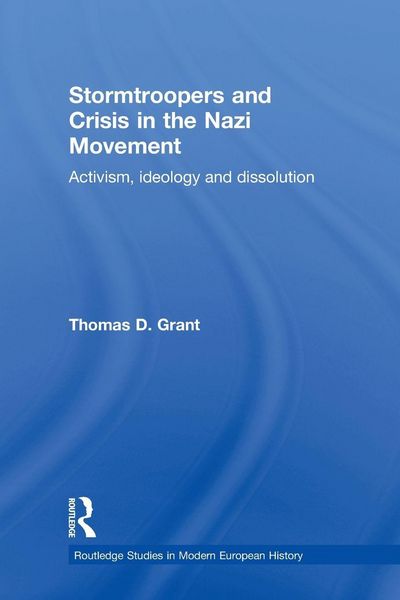 Produktbild: Stormtroopers and Crisis in the Nazi Movement