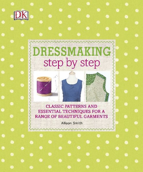 Produktbild: DK: Dressmaking Step by Step