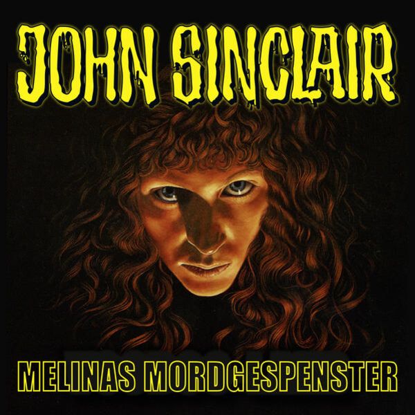 Melinas Mordgespenster - Jason Dark, Download, 9783838778686