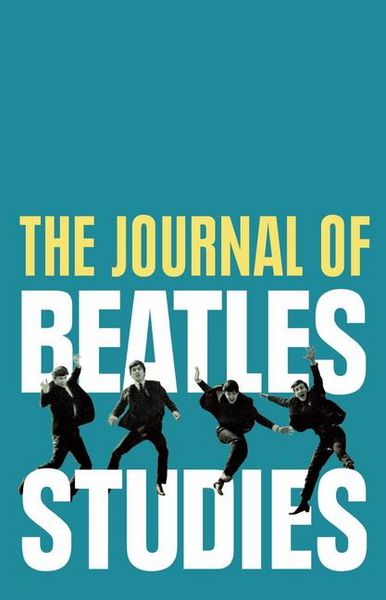 Produktbild: The Journal of Beatles Studies (Volume 4, Issues 1 and 2)