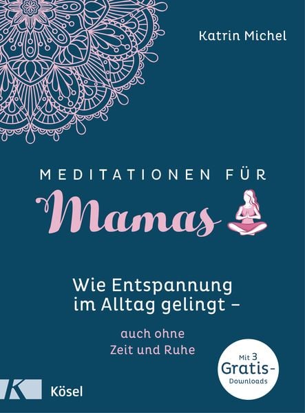 Produktbild: Meditationen f&uuml;r Mamas