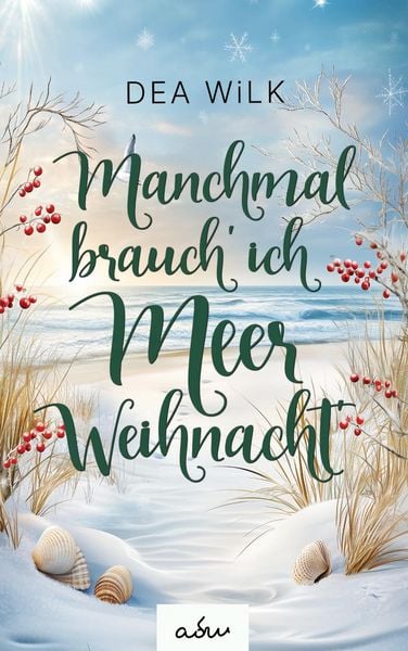 Produktbild: Manchmal brauch' ich Meer Weihnacht'