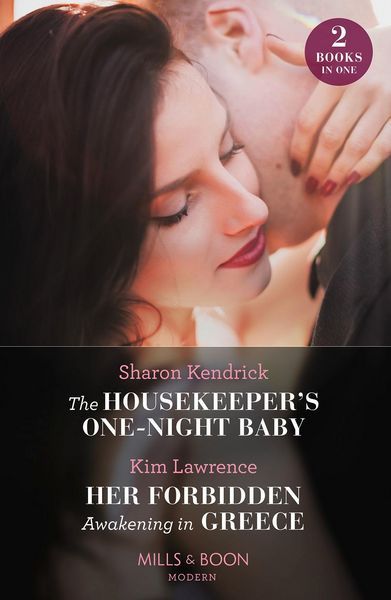 Produktbild: The Housekeeper's One-Night Baby / Her Forbidden Awakening In Greece