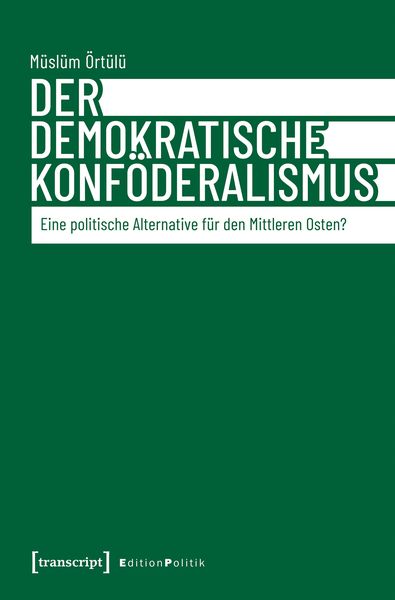 Produktbild: Der demokratische Konf&ouml;deralismus