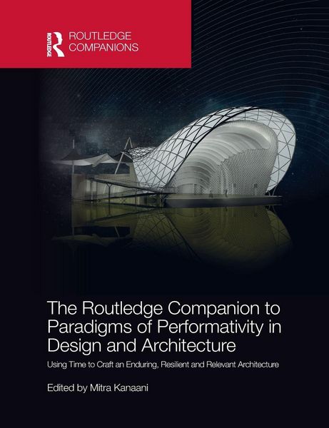Produktbild: The Routledge Companion to Paradigms of Performativity in Design and Architecture