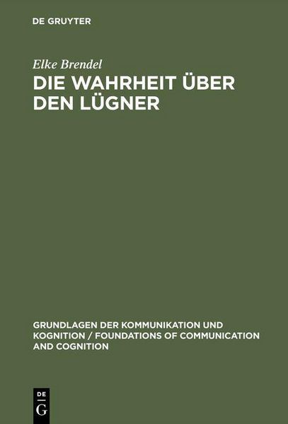Produktbild: Die Wahrheit &uuml;ber den L&uuml;gner