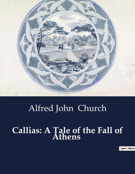 Produktbild: Callias: A Tale of the Fall of Athens