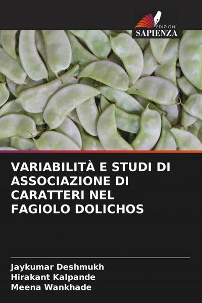 Produktbild: VARIABILIT&Agrave; E STUDI DI ASSOCIAZIONE DI CARATTERI NEL FAGIOLO DOLICHOS