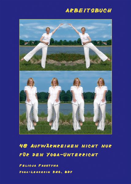 Produktbild: 48 Aufw&auml;rmreihen nicht nur f&uuml;r den Yoga-Unterricht