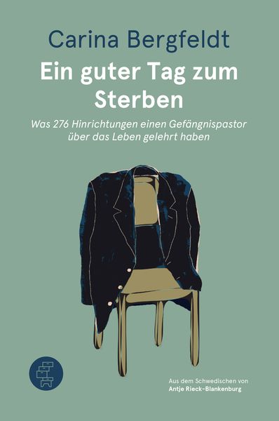 Ein guter Tag zum Sterben, Taschenbuch von Carina Bergfeldt, Kommode, 9783905574531