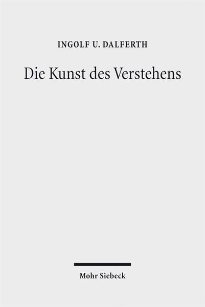 Produktbild: Dalferth, I: Kunst des Verstehens
