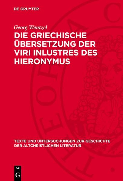 Produktbild: Die griechische &Uuml;bersetzung der Viri inlustres des Hieronymus