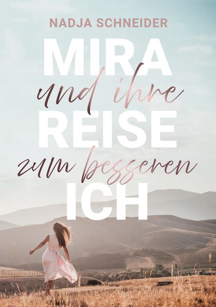 Produktbild: Mira und ihre Reise zum besseren Ich