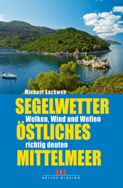 Produktbild: Segelwetter &ouml;stliches Mittelmeer