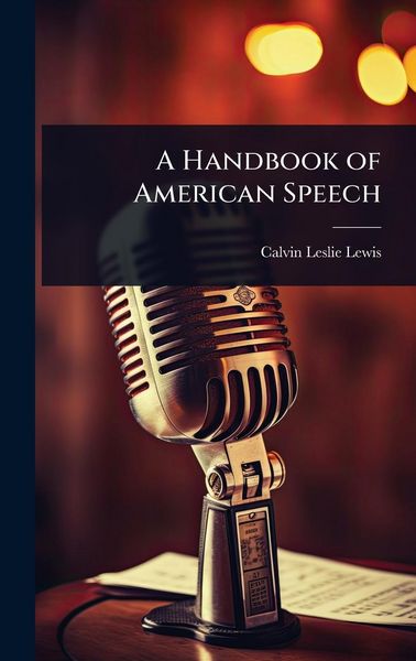 Produktbild: A Handbook of American Speech
