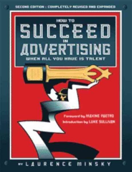 Produktbild: How to Succeed in Advertising When All You Have is Talent