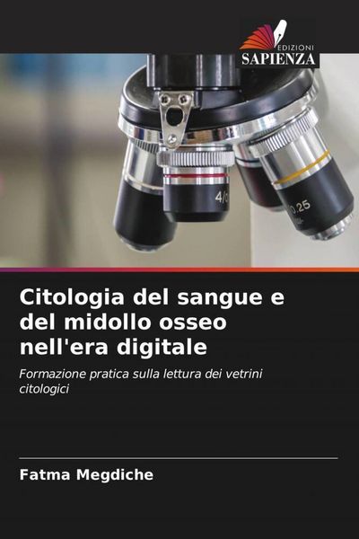 Produktbild: Citologia del sangue e del midollo osseo nell'era digitale
