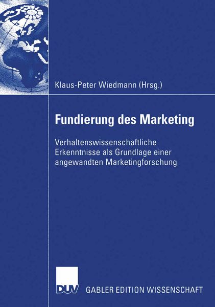 Fundierung des Marketing, Taschenbuch von Klaus-Peter Wiedmann, Deutscher Universitätsverlag, 9783824480357