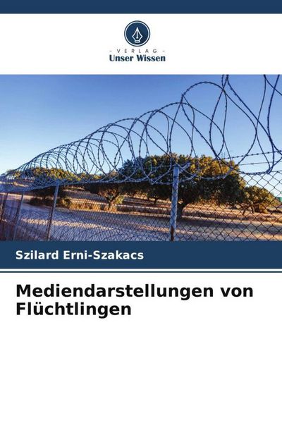 Produktbild: Mediendarstellungen von Fl&uuml;chtlingen