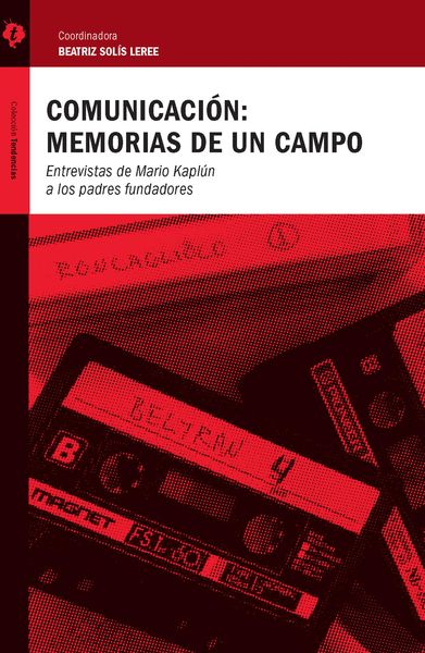 Produktbild: Comunicaci&oacute;n: memorias de un campo