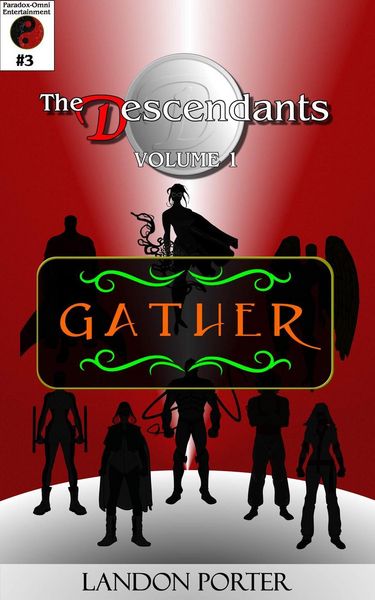 Produktbild: The Descendants #3 - Gather (The Descendants Main Series, #3)