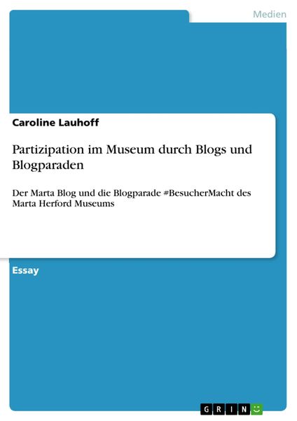 Produktbild: Partizipation im Museum durch Blogs und Blogparaden