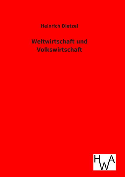 Produktbild: Weltwirtschaft und Volkswirtschaft