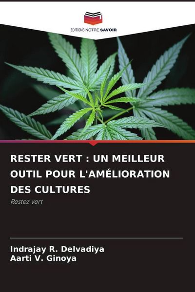 Produktbild: Rester Vert : Un Meilleur Outil Pour L'am&eacute;lioration des Cultures