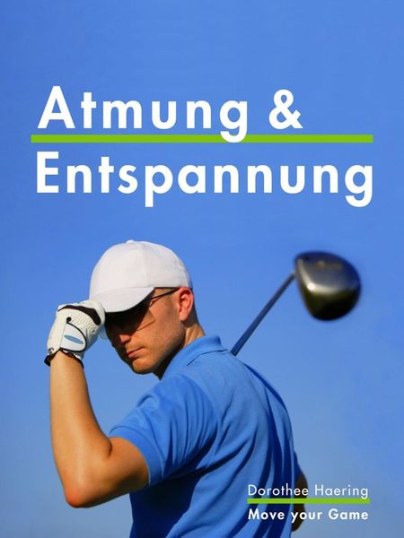 Produktbild: Atmung & Entspannung: Golf Tipps