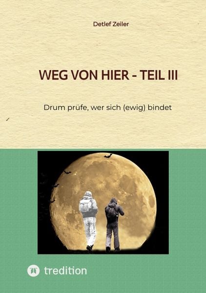 Produktbild: Weg von hier - Teil III