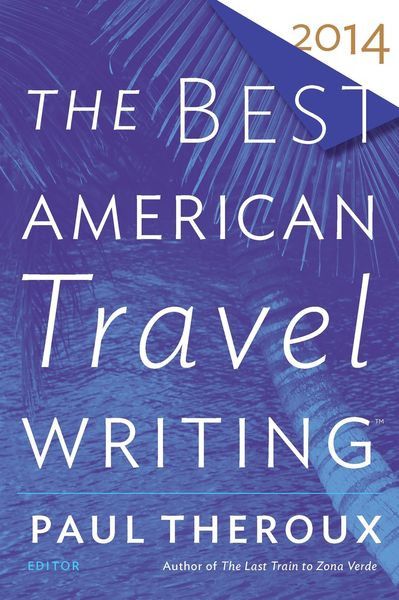 Produktbild: Best American Travel Writing 2014