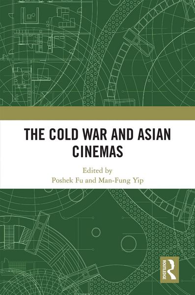 Produktbild: The Cold War and Asian Cinemas