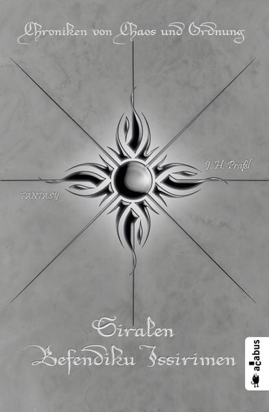 Produktbild: Chroniken von Chaos und Ordnung. Band 5: Siralen Befendiku Issirimen. Neuland
