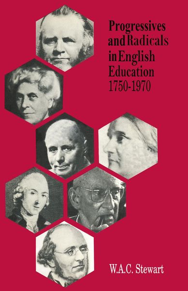 Produktbild: Progressives and Radicals in English Education 1750-1970