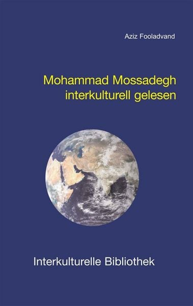 Produktbild: Mohammad Mossadegh interkulturell gelesen