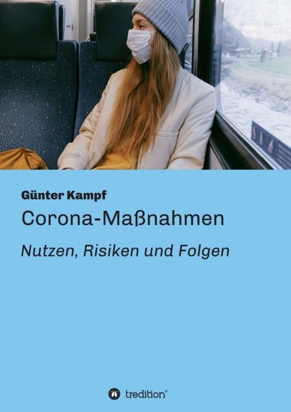 Produktbild: Corona-Ma&szlig;nahmen - Nutzen, Risiken und Folgen