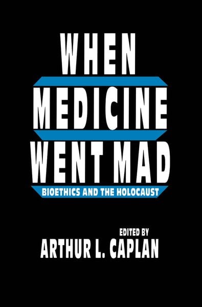 Produktbild: When Medicine Went Mad