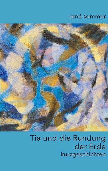 Produktbild: Tia und die Rundung der Erde