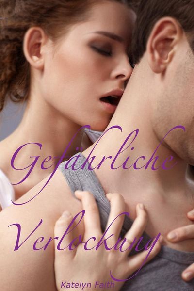 Produktbild: Gef&auml;hrliche Verlockung