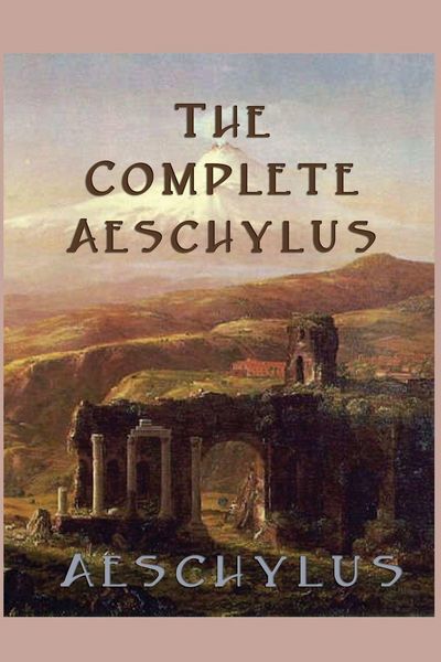Produktbild: The Complete Aeschylus