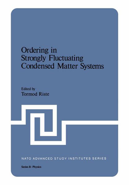 Produktbild: Ordering in Strongly Fluctuating Condensed Matter Systems